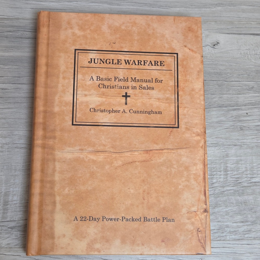 Jungle Warfare Christian Sales Field Manual Christopher Cunningham 2010 Signed